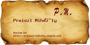 Preiszl Mihály névjegykártya